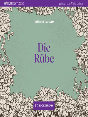 cover image of Die Rübe--Märchenstunde, Folge 139